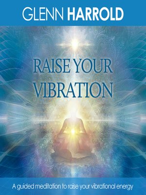 cover image of Raise Your Vibration